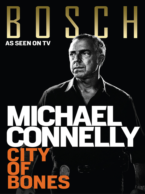 Title details for City of Bones by Michael Connelly - Wait list